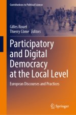 Participatory and Digital Democracy at the Local Level