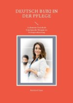 Deutsch B1/B2 in der Pflege