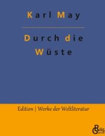 Durch die Wüste
