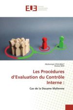 Les Procédures d?Evaluation du Contrôle Interne :
