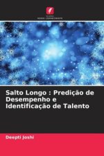 Salto Longo : Predição de Desempenho e Identificação de Talento