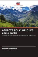 ASPECTS FOLKLORIQUES. 2?me partie
