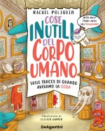 Cose inutili del corpo umano. Sulle tracce di quando avevamo la coda
