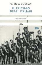 fascismo degli italiani. Una storia sociale