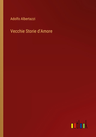 Vecchie Storie d'Amore