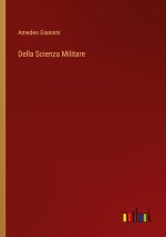Della Scienza Militare