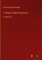 Penelope's English Experiences