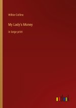 My Lady's Money