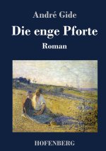 Die enge Pforte
