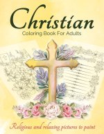 Christian Coloring Book For Adults And Teens