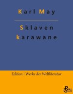 Die Sklavenkarawane