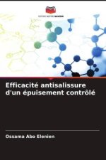 Efficacité antisalissure d'un épuisement contrôlé