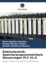 Elektrotechnik: Speicherprogrammierbare Steuerungen PLC V1.0