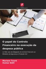 O papel do Controlo Financeiro na execuç?o da despesa pública