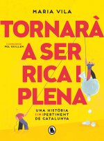 Tornar? a ser rica i plena