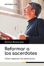 Reformar a los sacerdotes