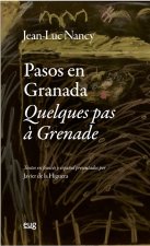 Pasos en Granada = Quelques pas ? Grenade