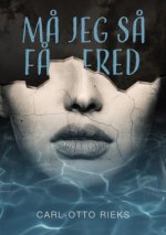 M? jeg s? f? fred