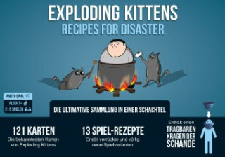 Exploding Kittens Recipes for Disaster