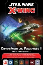 Star Wars X-Wing 2. Edition - Draufgänger und Fliegerasse II