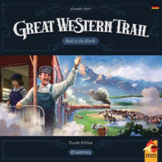 Great Western Trail - Rails to the North