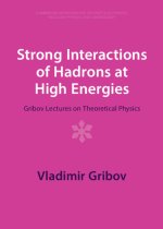 Strong Interactions of Hadrons at High Energies