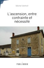 LASCENSION ENTRE CONTRAINTE ET NECESSITE