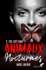 ANIMAUX NOCTURNES TOME 2