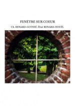 FENÊTRE SUR COEUR