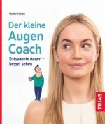 Der kleine Augen-Coach