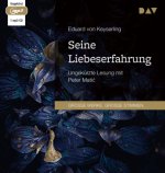 Seine Liebeserfahrung, 1 Audio-CD, 1 MP3