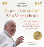 Das Vermächtnis von Papst Franziskus. Wie der Kämpfer im Vatikan die katholische Kirche verändert hat, 2 Audio-CD, 2 MP3