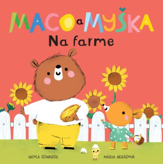 Maco aďż˝myďż˝ka: Na farme