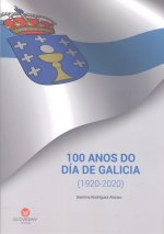 (g).100 anos do dia de galicia (1920-2020)