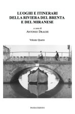 Luoghi e itinerari della riviera del Brenta e del Miranese