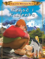 Slikovnica ( velika ) Regoč i Kosjenka