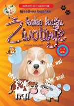 Bojanka kreativna - Kako kažu životinje