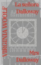 La se?ora Dalloway - Mrs Dalloway
