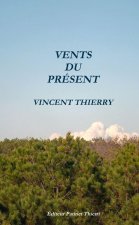 VENTS  DU  PRÉSENT