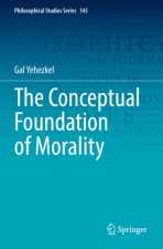 The Conceptual Foundation of Morality