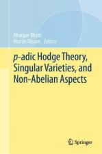 p-adic Hodge Theory, Singular Varieties, and Non-Abelian Aspects