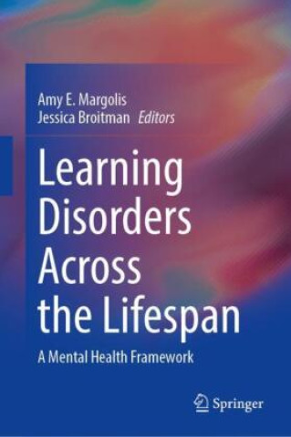 Learning Disorders Across the Lifespan
