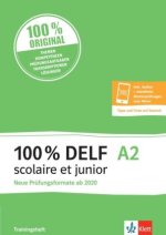 100% DELF A2 scolaire et junior - Trainingsheft