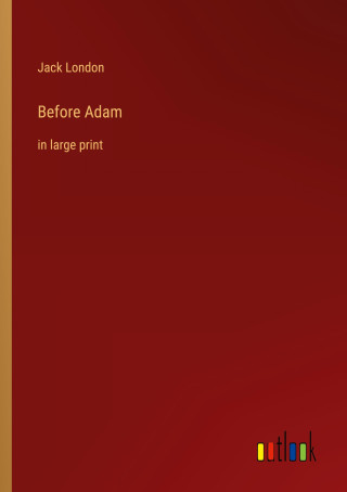 Before Adam