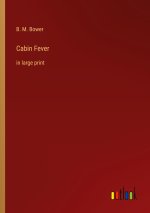 Cabin Fever