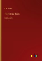 The Flying U Ranch
