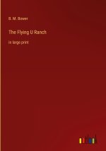 The Flying U Ranch