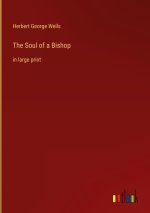 The Soul of a Bishop