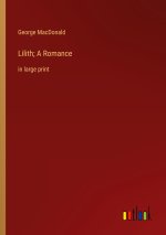 Lilith; A Romance
