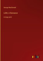 Lilith; A Romance
